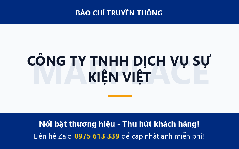 CÔNG TY TNHH DỊCH VỤ SỰ KIỆN VIỆT