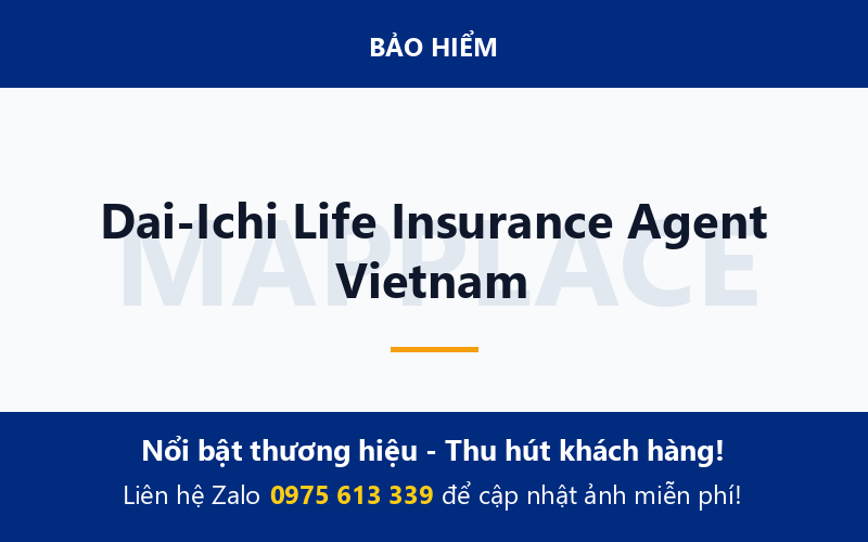 Dai-Ichi Life Insurance Agent Vietnam