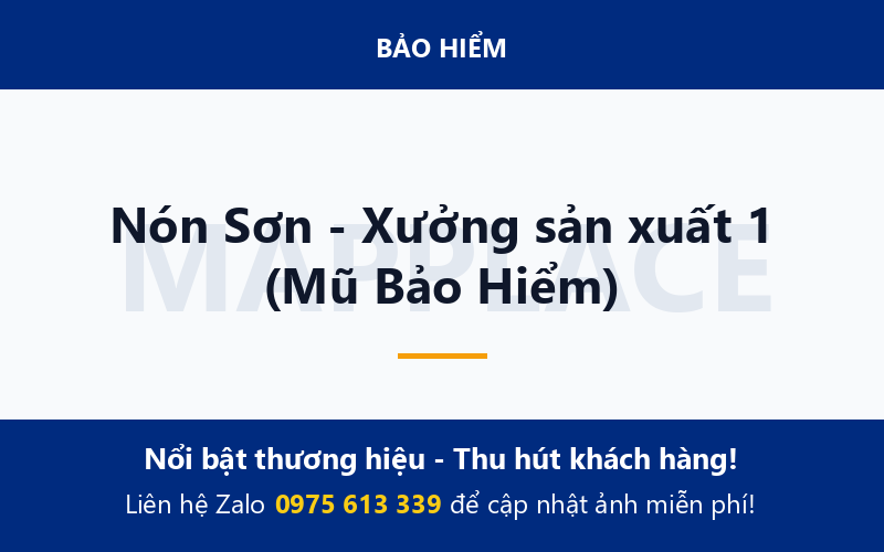 Nón Sơn - Xưởng sản xuất 1 (Mũ Bảo Hiểm)