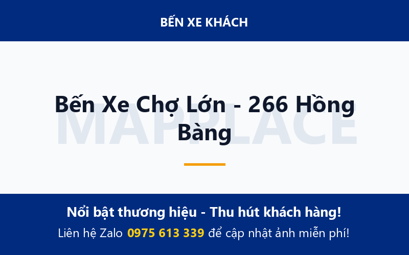 Bến Xe Chợ Lớn - 266 Hồng Bàng