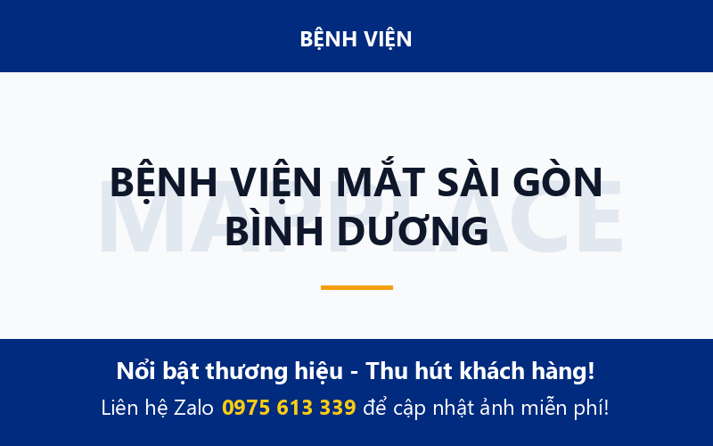 BỆNH VIỆN MẮT SÀI GÒN BÌNH DƯƠNG