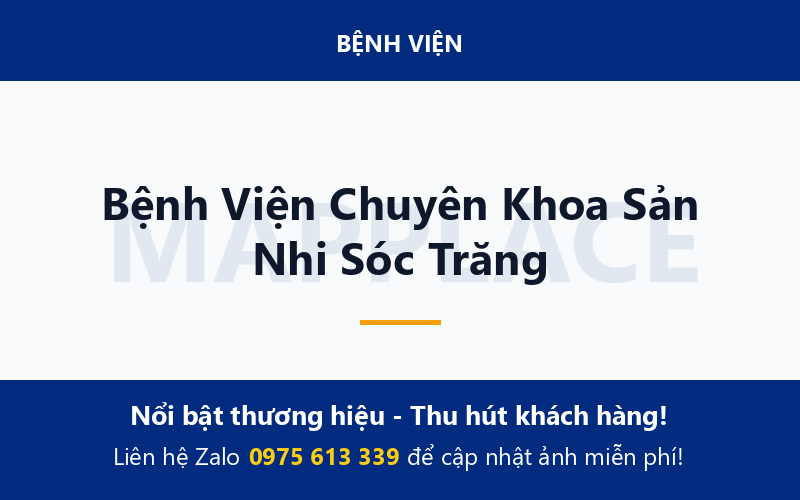 Bệnh Viện Chuyên Khoa Sản Nhi Sóc Trăng