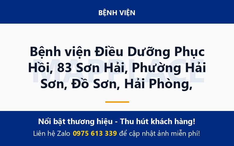 Bệnh viện Điều Dưỡng Phục Hồi, 83 Sơn Hải, Phường Hải Sơn, Đồ Sơn, Hải Phòng,