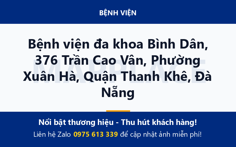 Bệnh viện đa khoa Bình Dân, 376 Trần Cao Vân, Phường Xuân Hà, Quận Thanh Khê, Đà Nẵng