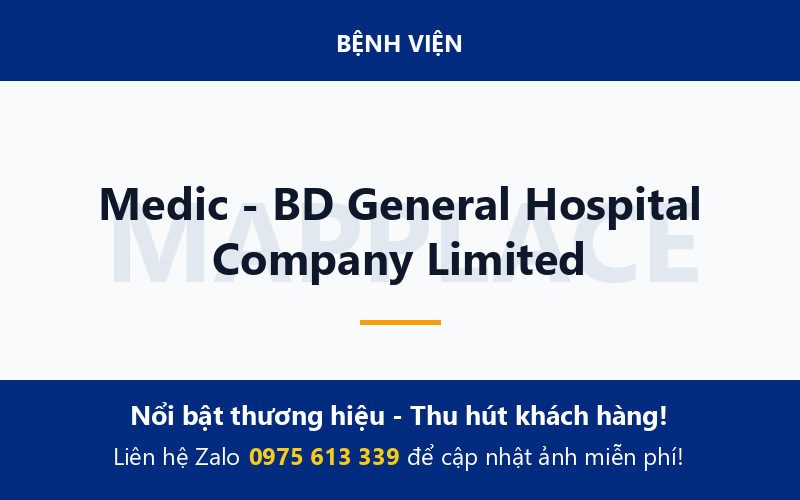 Medic - BD General Hospital Company Limited