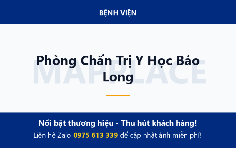 Phòng Chẩn Trị Y Học Bảo Long