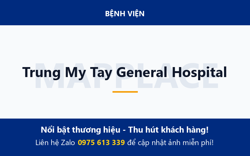 Trung My Tay General Hospital