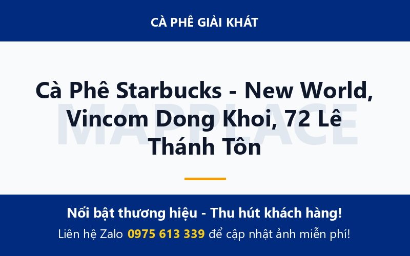 Cà Phê Starbucks - New World, Vincom Dong Khoi, 72 Lê Thánh Tôn