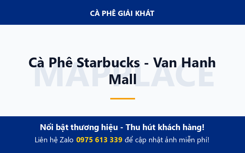 Cà Phê Starbucks - Van Hanh Mall