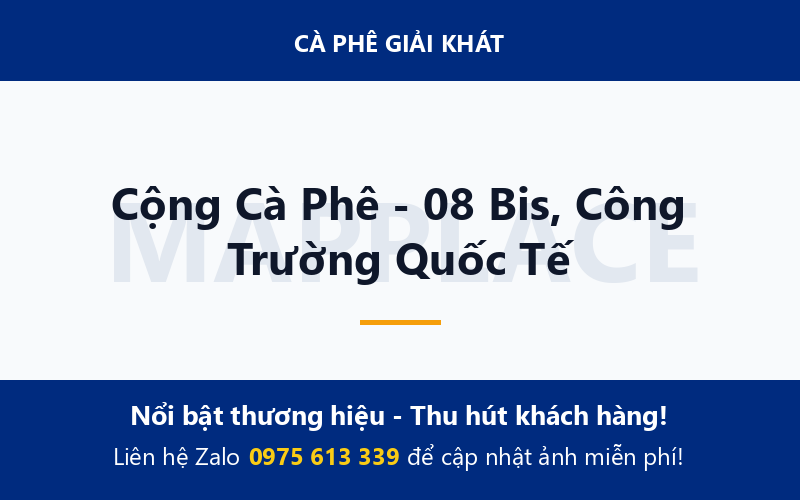 Cộng Cà Phê - 08 Bis, Công Trường Quốc Tế