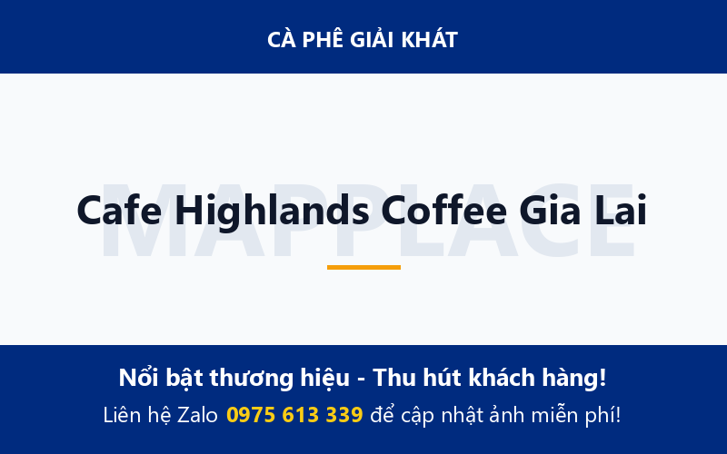 Cafe Highlands Coffee Gia Lai