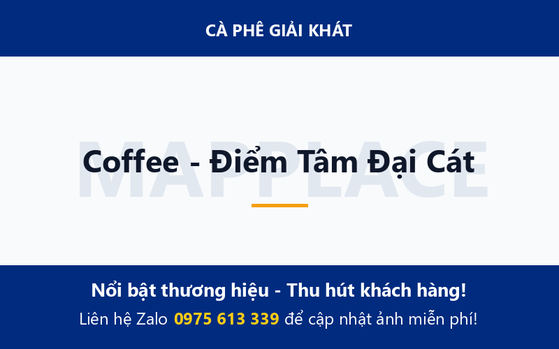 Coffee - Điểm Tâm Đại Cát