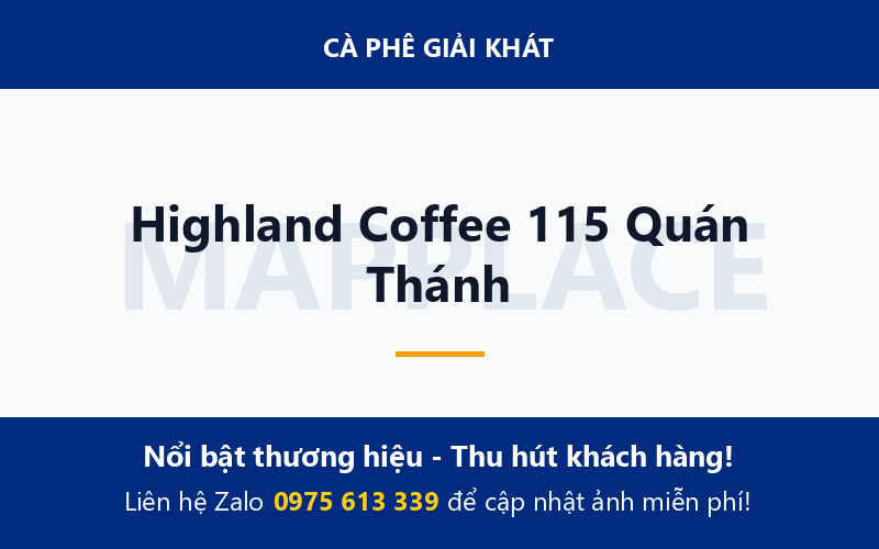 Highland Coffee 115 Quán Thánh