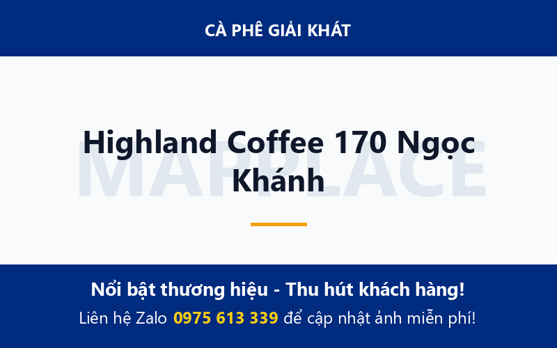 Highland Coffee 170 Ngọc Khánh