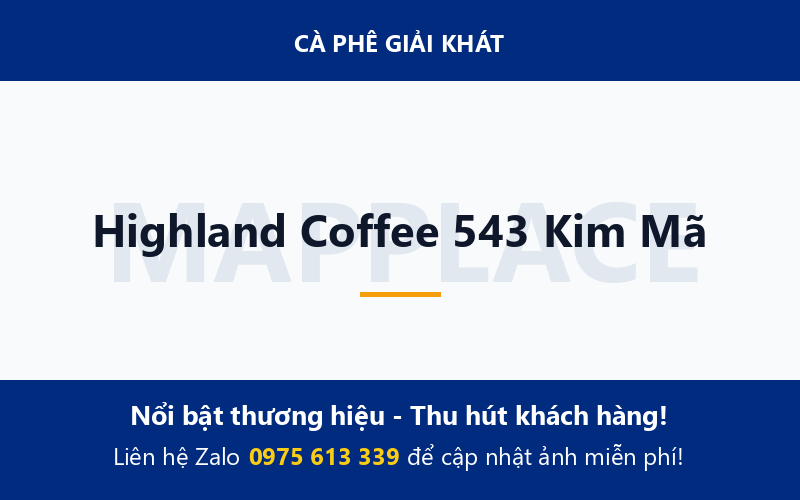 Highland Coffee 543 Kim Mã