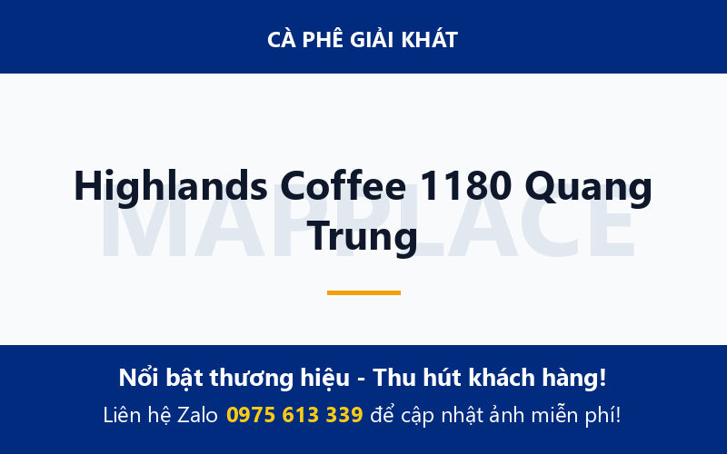 Highlands Coffee 1180 Quang Trung