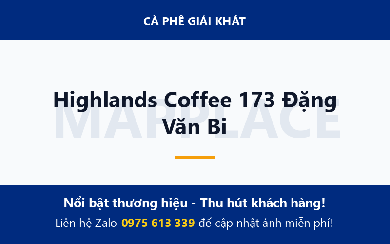 Highlands Coffee 173 Đặng Văn Bi