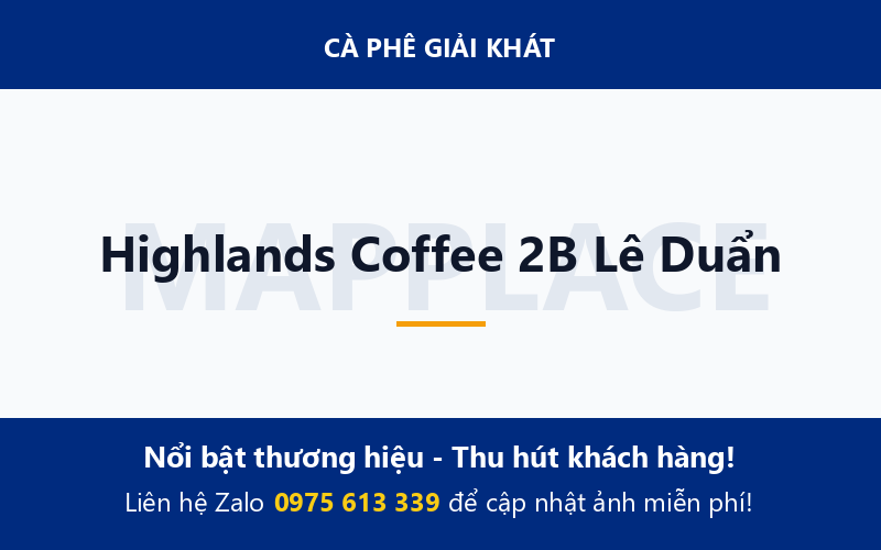 Highlands Coffee 2B Lê Duẩn