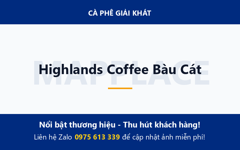 Highlands Coffee Bàu Cát