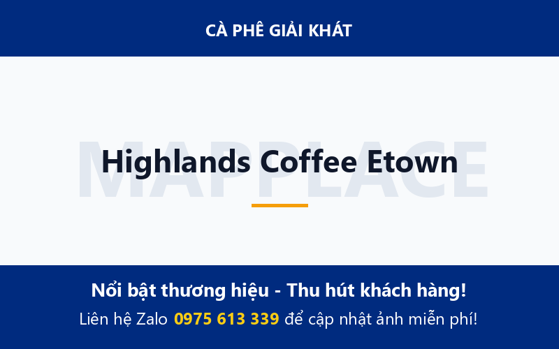Highlands Coffee Etown