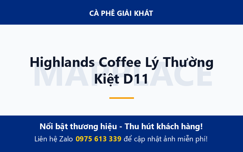 Highlands Coffee Lý Thường Kiệt D11