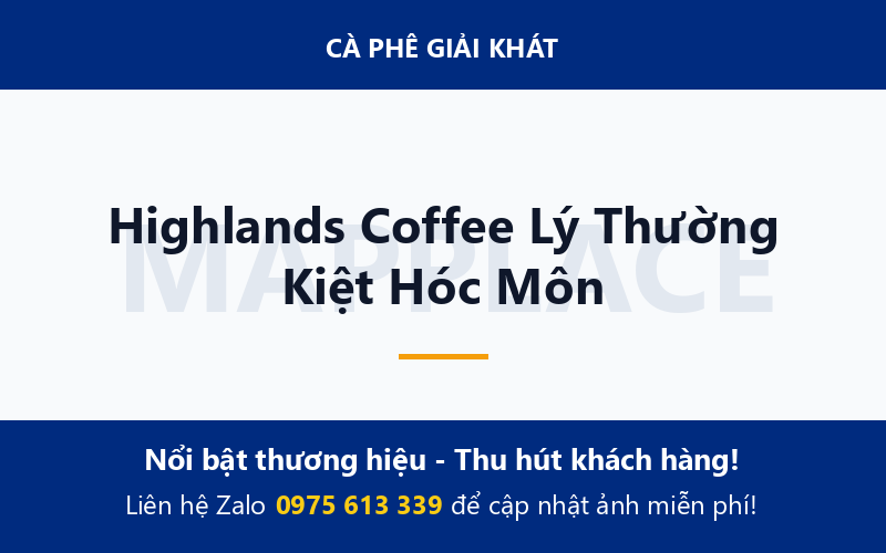 Highlands Coffee Lý Thường Kiệt Hóc Môn