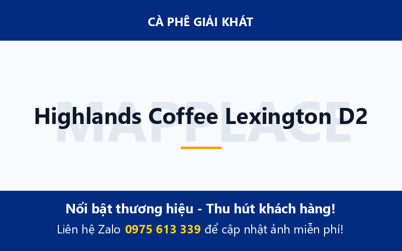 Highlands Coffee Lexington D2