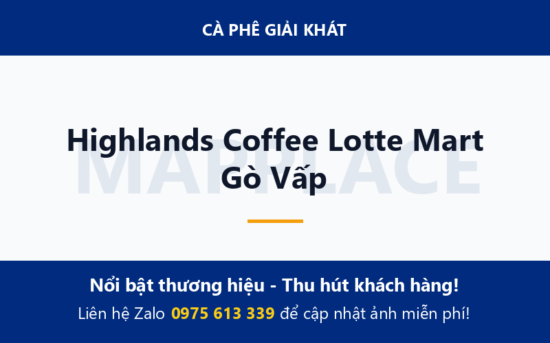 Highlands Coffee Lotte Mart Gò Vấp