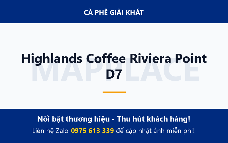 Highlands Coffee Riviera Point D7