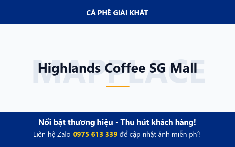 Highlands Coffee SG Mall