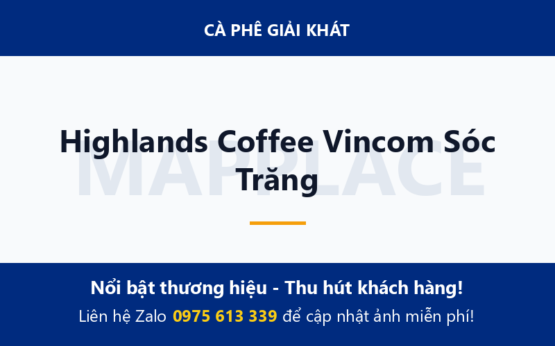 Highlands Coffee Vincom Sóc Trăng