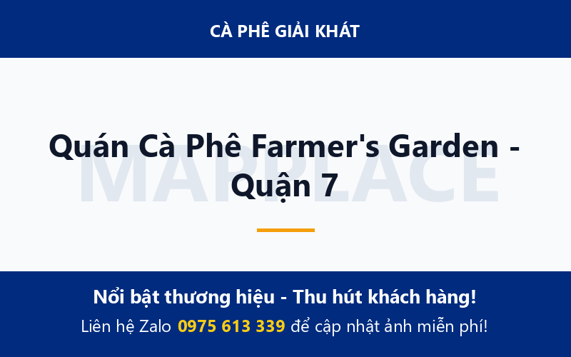 Quán Cà Phê Farmer's Garden - Quận 7