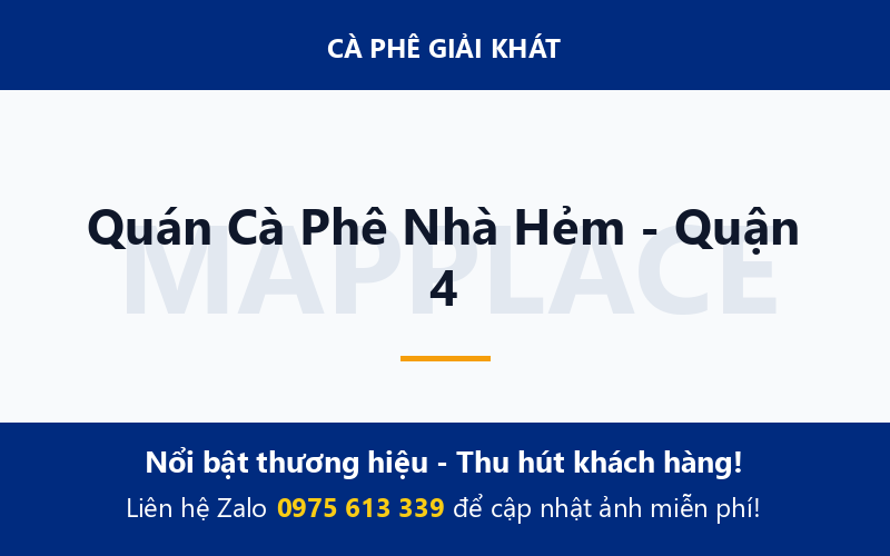 Quán Cà Phê Nhà Hẻm - Quận 4