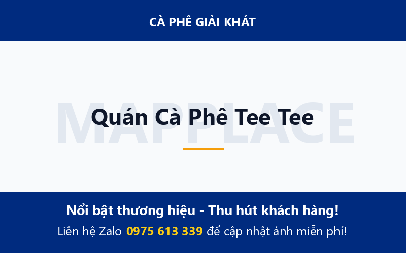 Quán Cà Phê Tee Tee