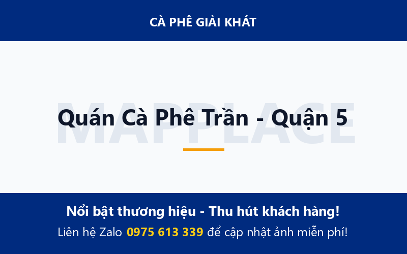 Quán Cà Phê Trần - Quận 5