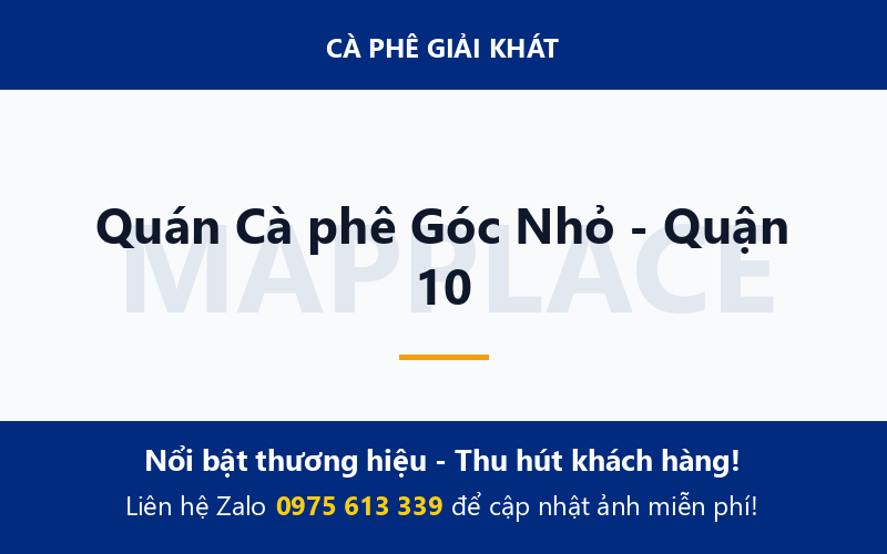 Quán Cà phê Góc Nhỏ - Quận 10