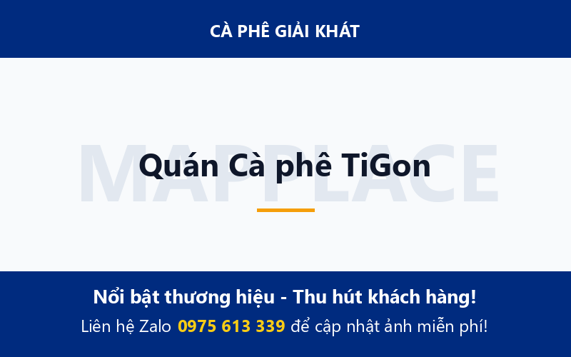 Quán Cà phê TiGon