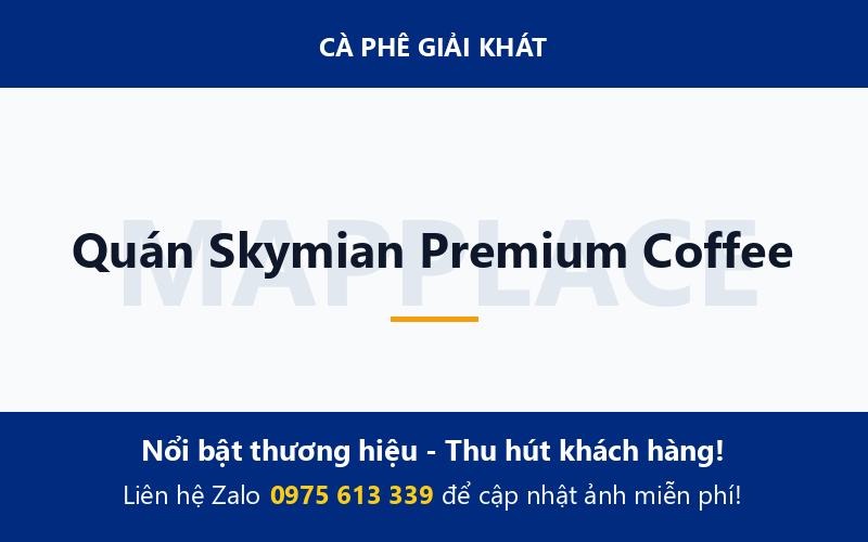 Quán Skymian Premium Coffee
