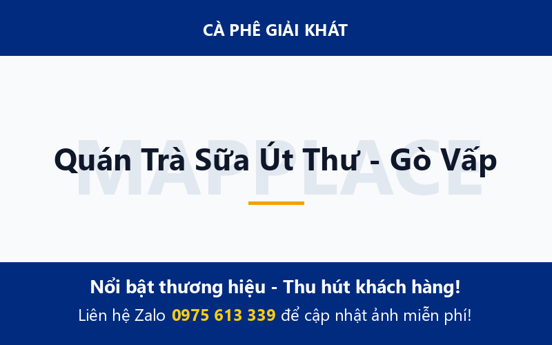 Quán Trà Sữa Út Thư - Gò Vấp