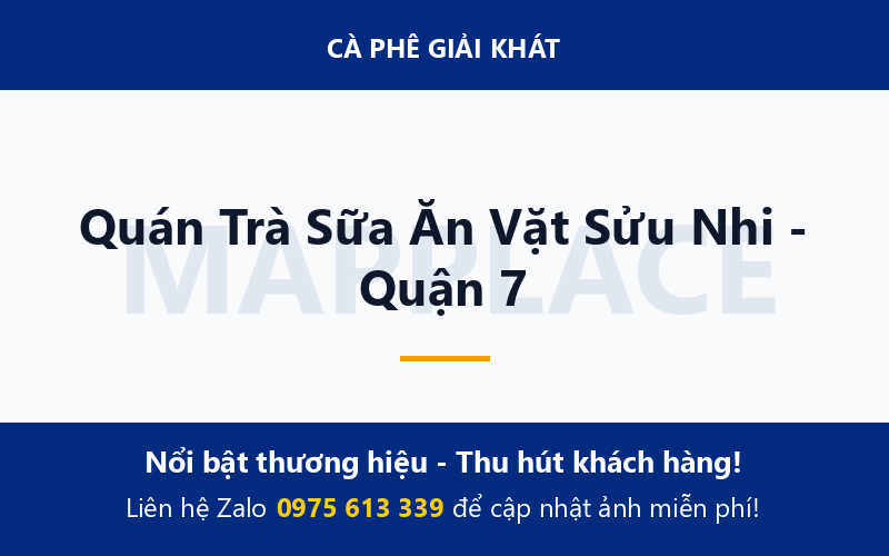 Quán Trà Sữa Ăn Vặt Sửu Nhi - Quận 7