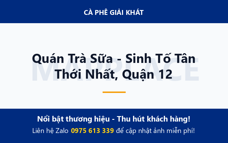 Quán Trà Sữa - Sinh Tố Tân Thới Nhất, Quận 12