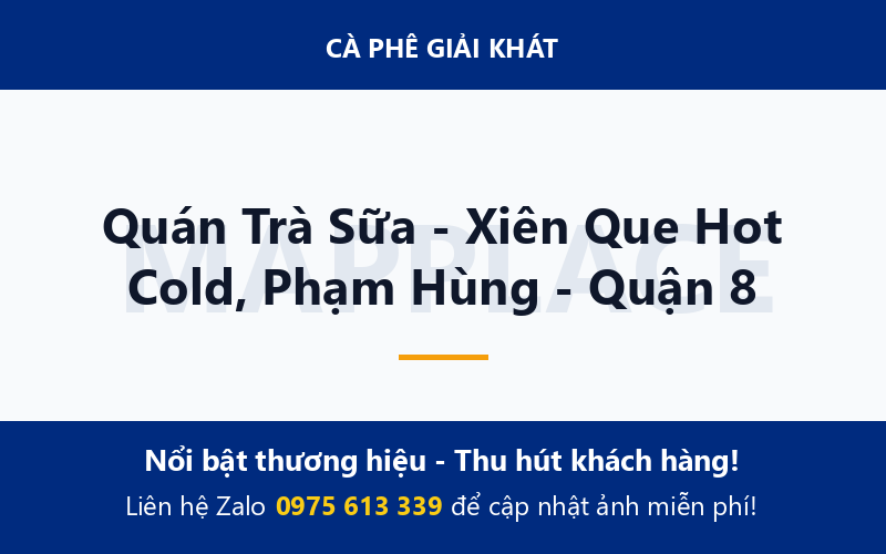 Quán Trà Sữa - Xiên Que Hot Cold, Phạm Hùng - Quận 8
