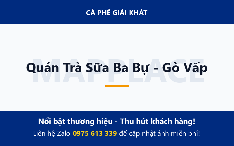 Quán Trà Sữa Ba Bự - Gò Vấp
