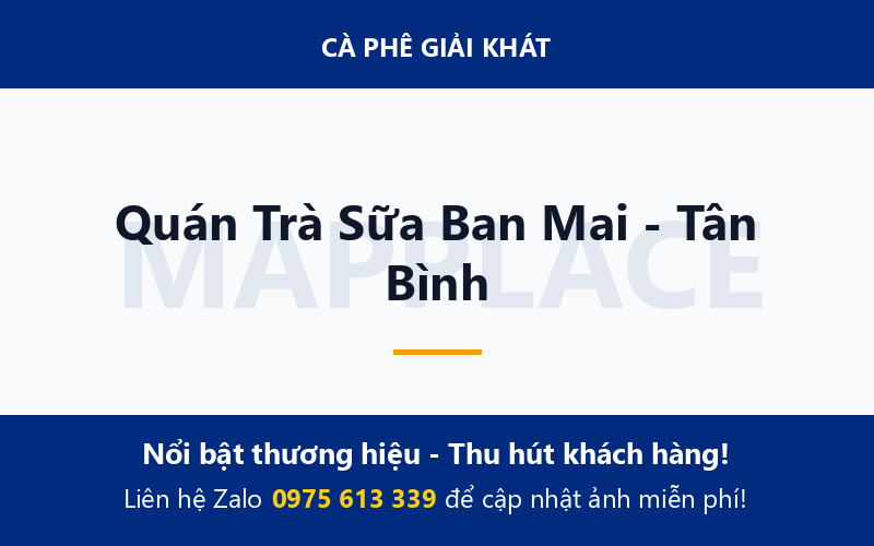 Quán Trà Sữa Ban Mai - Tân Bình