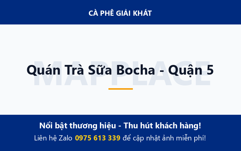Quán Trà Sữa Bocha - Quận 5