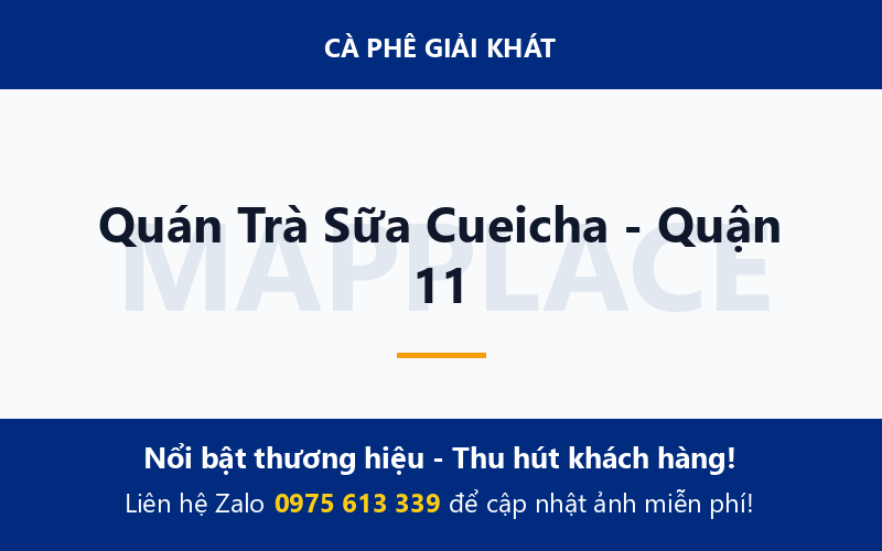 Quán Trà Sữa Cueicha - Quận 11