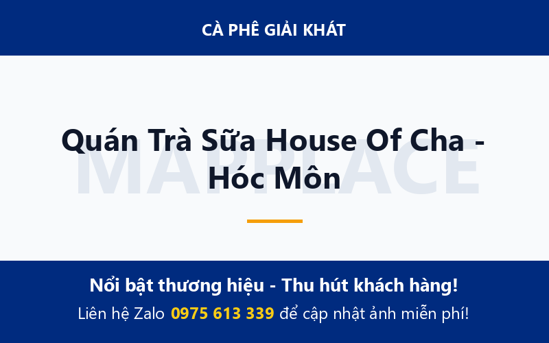 Quán Trà Sữa House Of Cha - Hóc Môn
