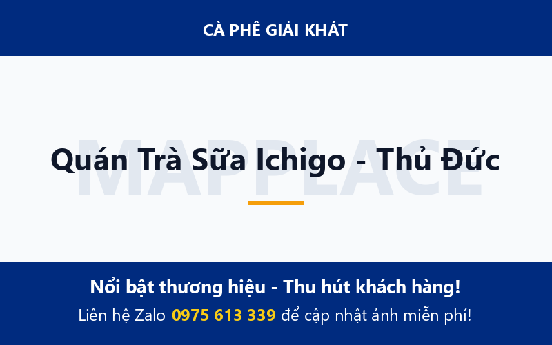 Quán Trà Sữa Ichigo - Thủ Đức