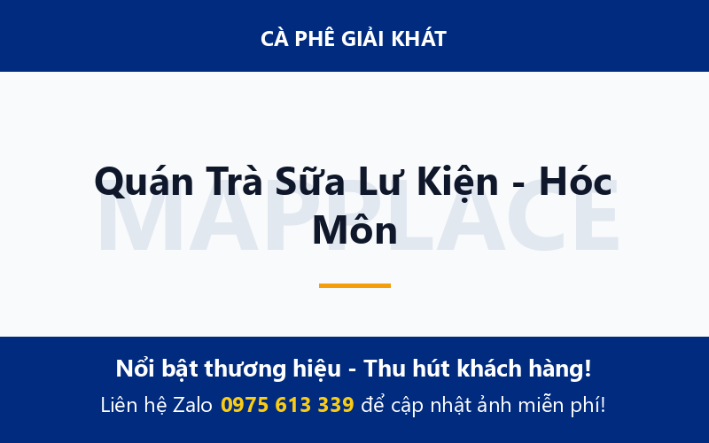 Quán Trà Sữa Lư Kiện - Hóc Môn