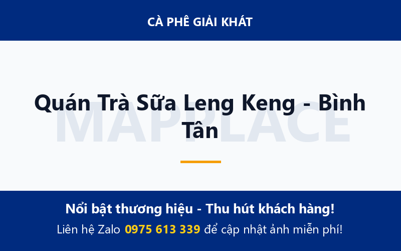 Quán Trà Sữa Leng Keng - Bình Tân